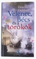 Ekkehard Eickhoff: Velence, Bécs és a törökök. A nagy átalakulás Délkelet-Európában (1645-1700.) Ford.: Katona Tamás. Bp., 2010, Európa. Kiadói kartonált papírkötés.