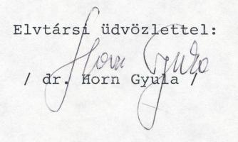 1989 Bp., Horn Gyula (1932-2013) saját kézzel aláírt levele
