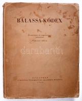 Varjas Béla: Balassa-Kódex. Budapest, 1944, A Magyar Tudományos Akadémia Kiadása. 196p. Kiadói papírkötésben
