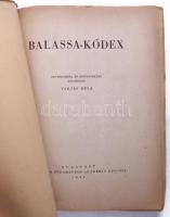 Varjas Béla: Balassa-Kódex. Budapest, 1944, A Magyar Tudományos Akadémia Kiadása. 196p. Kiadói papír...