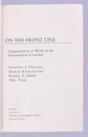 On the Front Line. Organization of Work in the Information Economy. Stephen J. Frenkel. Marek Korczy...