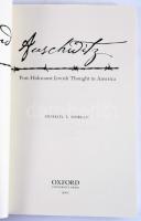 Beyond Auschwitz: Post-Holocaust Jewish Thought in America. Oxford, 2001, Oxford University Press. A...