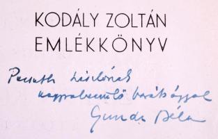 Emlékkönyv Kodály Zoltán hatvanadik születésnapjára. Szerk.: Gunda Béla. Passuth László irónak dedik...