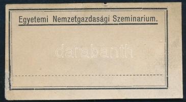 Egyetemi Nemzetgazdasági szeminárium (könyvjegy). Klisé, papír, jelzés nélkül, lapszéli egészen apró sérüléssel, 2×4,5 cm