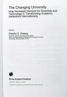 The Changing University. How Increased Demand for Scientists and Technology is Transofrming Academic...