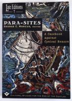 Paras-sites. A Casebook Against Cynical Reason. Editor: George E. Marcus. Late Editions 7. Chicago - London, 2000, The University of Chicago Press. Angol nyelven. Fekete-fehér fotókkal. Kiadói papírkötés.