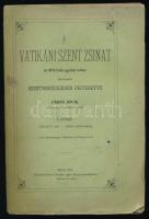 Fábián János: A vatikáni szent zsinat az 1871?72-iki egyházi évhez alkalmazott szent beszédekben. I. füzet Pest, 1871. 97 (2)p. Kiadói papírborítóval, felvágatlan.