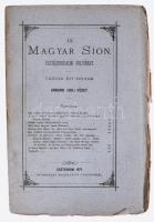 Uj Magyar Sion. Egyházirodalmi folyóirat. Tizedik évi folyam 1-12. szám. 12 db). Esztergom, 1879. Ho...