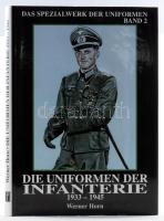 Werner Horn: Die Uniformen der Infanterie 1933-1945. Das Spezialwerk der Uniformen Band 2. Wölfersheim, 2003, Podzun-Pallas. Gazdag képanyaggal illusztrálva. Német nyelven. Kiadói egészvászon-kötés, kiadói papír védőborítóban.