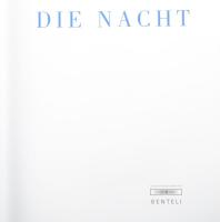Die Nacht. (Kiállítási katalógus.) Webern-Bern, 1998, Benteli, 612 p. Gazdag képanyaggal illusztrálv...