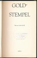 Jan Divis: Goldstempel. [Praha], 1978, Artia. Német nyelven. Gazdag képanyaggal illusztrált. Kiadói ...