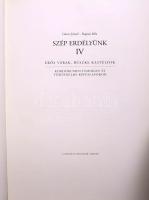 Göncz József - Bognár Béla: Szép Erdélyünk IV. Erős várak, büszke kastélyok. Kordokumentumokon, és t...