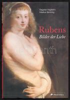 Dagmar Feghelm - Markus Kersting: Rubens. Bilder der Liebe. München, 2005, Prestel. Színes reprodukciókkal illusztrálva. Német nyelven. Kiadói papírkötés.