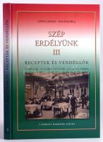 Göncz József - Bognár Béla: Szép Erdélyünk III. Receptek és vendéglők kordokumentumokon és történelmi képeslapokon. A sorozat harmadik albuma. Sopron, 2006, Szép Sopronunk Kiadó Kft.