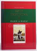 Göncz József - Bognár Béla: Szép Erdélyünk II. Éljen a haza! Kordokumentumokon és történelmi képeslapokon. A sorozat második albuma. Sopron, 2006, Szép Sopronunk Kiadó Kft. Kiadói kartonált papírkötés
