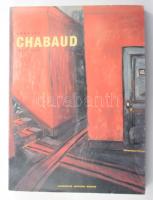 Auguste Chabaud. 1882-1955. Gemälde, Aquarelle, Zeichnungen, Skulpturen. (Kiállítási katalógus.) Szerk.: Ernst-Gerhard Güse. Düsseldorf, 1993, Richter Verlag. Fekete-fehér és színes képekkel illusztrálva. Német nyelven. Kiadói papírkötés.