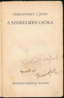 Tersánszky J. Jenő: A szerelmes csóka. A szerző, Tersánszky Józsi Jenő (1888-1969) Kossuth- és Baumg...