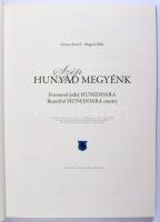Göncz József, Bognár Béla: Szép Hunyad Megyénk. Kordokumentumokon és történelmi képeslapokon (magyar...