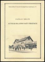 Fazekas Miklós: Az észak-balatoni vasút története. (1909-1999.) Balatonfüred Városért Közalapítvány 19. Balatonfüred, 2005, Balatonfüred Városért Közalapítvány, 244 p. Fekete-fehér szövegközti fotókkal illusztrált. Megjelent 500 példányban. Kiadói papírkötés.