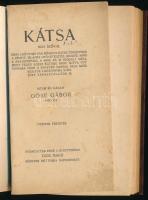 Gárdonyi Géza: Göre Gábor: A Kátsa. Bp.,(1925.),Singer és Wolfner, 115 p. Szövegközti rajzokkal. Átk...