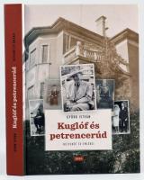 Gyürk István: Kuglóf és petrencerúd. Hetvenöt év emlékei. Gyürk Mónika által dedikált! 2010, Okapi Pannónia Kft. Kiadói kartonált kötés, jó állapotban.