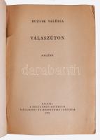 Belügyminisztérium Kiskönyvtára 3 kötete (3.,6.,8.): 
Bozsik Valéria: Válaszúton, Várkonyi Endre: É...