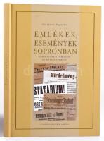 Göncz József - Bognár Béla: Emlékek, események Sopronban. Kordokumentumokon és képeslapokon. Sopron, 2005, Szép Sopronunk Kft. Kiadói kartonált kötés