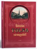 Vitéz Attila, V. Kápolnás Mária és Erky-Nagy Tibor: Üdvözlet Tolna vármegyéből! 1. rész. Szekszárd, 2007 Szekszárdi Nyomda kft.