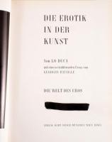 Die Erotik in der Kunst von Lo Duca mit einem einführenden Essay von Georges Bataille. München, Wien...