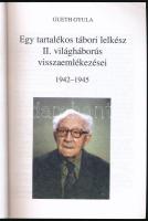 Gueth Gyula: Egy tartalékos tábori lelkész II. világháborús visszaemlékezései 1942-1945. Balatonőszö...