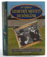 Kő András: Szemétből mentett dicsőségünk. Volt egyszer egy aranycsapat...Bp, 1997, Magyar Könyvklub. Fekete-fehér fotókkal gazdagon illusztrálva. Kartonált papírkötésben, jó állapotban.