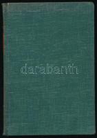 Németh Gyula: A honfoglaló magyarság kialakulása. Bp., 1930, MTA (Hornyánszky-ny.), 350+(2) p. Egész...