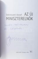 Debreczeni József: Az új miniszterelnök. Gyurcsány Ferenc (1961-) politikus, üzletember, író, egykor...