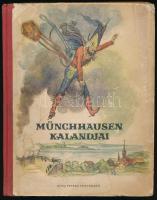 G. A. Bürger: Münchausen kalandjai. Gustav Dore fametszeteivel. Bp., Móra. Ajándékozási sorokkal. Félvászon kötés, kopottas állapotban.