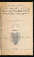 Molnár István, rudinai: Szőlőművelési káté. Kisebb szőlőbirtokosok, gyakorlati szőlőművesek és vince...