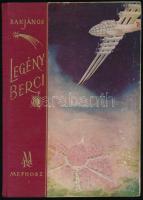 Bak János: Legény Berci. Modern mese. Z. Szűts Erzsébet rajzaival. Bp., [1941], MEFHOSZ, 128 p.+ 7 t. Kiadói félvászon-kötés, ajándékozási bejegyzéssel.