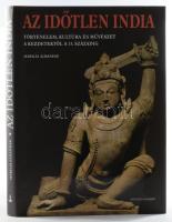 Marilla Albanese: Az időtlen India. Történelem, kultúra és művészet a kezdetektől a 13. századig. Ford.: Renner Zsuzsanna, Kiss Csaba. Bp., 2001, Officina '96. Gazdag képanyaggal illusztrált. Kiadói kartonált papírkötés, kiadói papír védőborítóban.