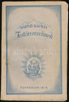 Darnay Kálmán: Testőrszerelmek. Regényes korrajz Kisfaludy Sándor életéből. Bp., é.n., Pantheon, 295+(1) p.+ 10 t. Kiadói papírkötés, kissé foltos borítóval, szétváló fűzéssel.