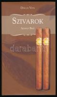Anwer Bati: Szivarok. Ford.: Kovács István. [Bp.], 2004., Gloria. Kiadói kartonált papírkötés, kiadói papír védőborítóban.