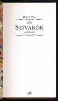 Anwer Bati: Szivarok. Ford.: Kovács István. [Bp.], 2004., Gloria. Kiadói kartonált papírkötés, kiadó...