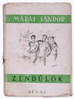 Márai Sándor: Zendülők. Bp., 1945, Révai, 326+(2) p. Kiadói félvászon-kötés, sérült kiadói papír védőborítóban, ex libris-szel.