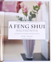 Gill Hale - Mark Evans: A feng shui nagykönyve. Az egészség és a jó környezet ismereteinek tárháza. ...
