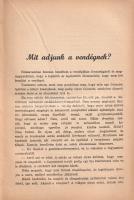 Ételművészet, életművészet. Szerkesztette: Hatvany Lili.
(Budapest, 1937). A Színházi Élet kiadása ...