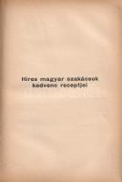 Ételművészet, életművészet. Szerkesztette: Hatvany Lili.
(Budapest, 1937). A Színházi Élet kiadása ...