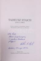 Wiesława A. Wójcika(szerk.): Tadeusz Staich (1913-1987) Studia, impresje, wspomnienia, inedita. Krak...