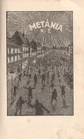 Molter Károly: 
Metania Rt. Regény.
Cluj-Kolozsvár, 1929. Erdélyi Szépmíves Céh (Minerva Irodalmi ...