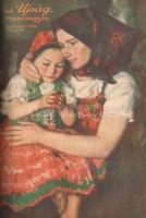 [Folyóirat] Az Ujság vasárnapja. Képes irodalmi és ismeretterjesztő hetilap. Felelős szerkesztő: Ága...