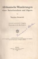 Roosevelt, Theodore: Afrikanische Wanderungen eines Naturforschers und Jägers. Mit Illustrationen au...