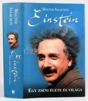 Isaacson, Walter: Einstein. Egy zseni élete és világa. Pécs, 2009, Alexandra. Kiadói kartonált kötés, papír védőborítóval, jó állapotban.