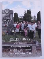 Csépánfalvy Zsolt(szerk.): Emlékkönyv az utókornak, a szepességi családok II. találkozójáról Lőcsén 2015. szeptember 17.-20. Bp., 2016, D-plus nyomda. Kiadói papírkötésben, kiadói papír védőborítóban